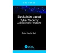 Blockchain-based Cyber Security: Applications and Paradigms