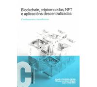 Blockchain, criptomoedas, NFT e aplicacións descentralizadas: Fundamentos tecnolóxicos: 032 (Monografías)