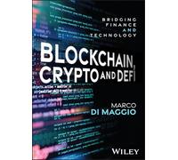 Blockchain, Crypto and DeFi: Bridging Finance and Technology