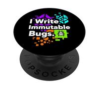 Blockchain Developer Funny I Write Immutable Bugs PopSockets PopGrip Adhesivo
