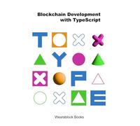 Blockchain Development with TypeScript