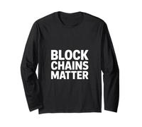 Blockchain Divertido Que Dice Que Las Cadenas de Bloques importan Las criptomonedas Manga Larga