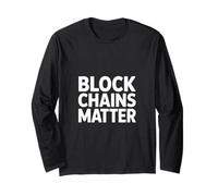 Blockchain Divertido Que Dice Que Las Cadenas de Bloques importan Las criptomonedas Manga Larga