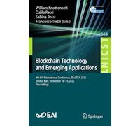Blockchain Technology and Emerging Applications: 4th EAI International Conference, BlockTEA 2025, Venice, Italy, September 18-19, 2025, Proceedings: ... and Telecommunications Engineering, 669)