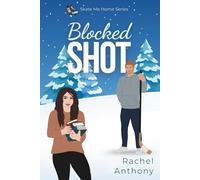 Blocked Shot: A Forbidden Love Hockey Romance (Skate Me Home)