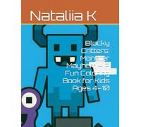Blocky Critters: Monster Mayhem - A Fun Coloring Book for Kids Ages 4-10 (Blocky Critters Coloring Adventures)
