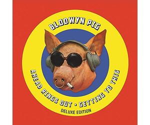 Blodwyn Pig - Ahead Rings Out/Getting To This