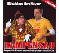 Blötschkopp Marc Metzger - Rampensau