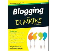 Blogging for Dummies(R)