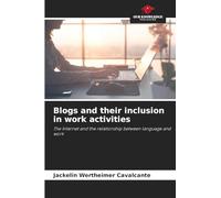 Blogs and their inclusion in work activities