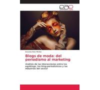 Blogs de moda: del periodismo al marketing