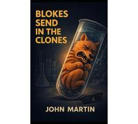 Blokes Send in the Clones (Windy Mountain)