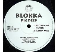 Blokka - Dig Deep [12" VINYL]