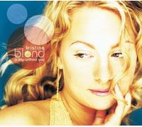 Blond,Kristine - A Day Without You [Import]