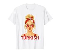 Blond Turkish Girl Turkey Flag Turkish Girlfriend Wife Camiseta