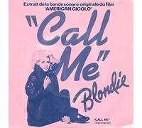 BLONDIE / GIORGIO MORODER 45 RPM CALL ME / CALL ME (Instrumental)