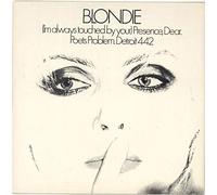 Blondie - I'm Always Touched By Your Presence Dear