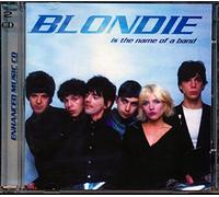 Blondie - Is the Name of a Band