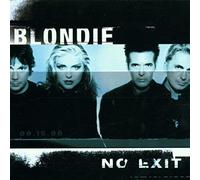 Blondie - No exit [Single-CD]