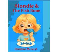 Blondie & The Fish Bone