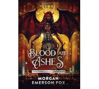 Blood and Ashes: Book 3 of the Reclaimed Legacy Chronicles
