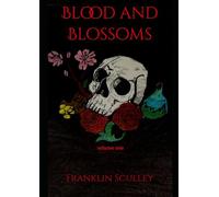 Blood and Blossoms: Lovers adventure | Romance | action | plot twist | adventure