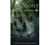 Blood and Bone: An ingenious and imaginative fantasy. More than murder lurks in this untameable wilderness: 5 (Malazan Empire, 5)