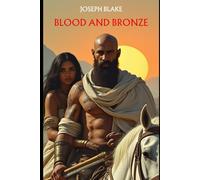 Blood and Bronze
