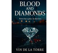 BLOOD AND DIAMONDS: A Mafia Romance Novel