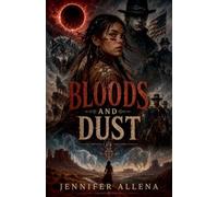 Blood and Dust