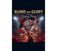 Blood and Glory