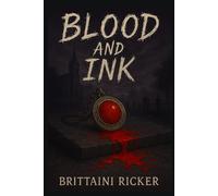Blood and Ink