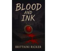 Blood and Ink