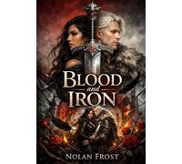 Blood and Iron: A Fated Mates Syndicate Romance (Shadow Bound Vows)