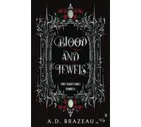 Blood and Jewels: 1 (The Casket Girls Family)