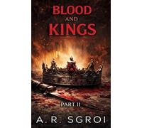 Blood and Kings: 2 (City of Kings Trilogy)