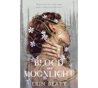 Blood and Moonlight