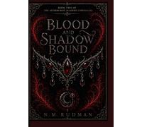 Blood and Shadow Bound: A Siren & Vampire Hybrid Academy Romantasy (The Aethercrest Academy Chronicles Book 2)