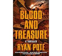 Blood and Treasure
