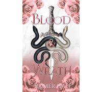 Blood and Wrath (Blood and Ruin Series)