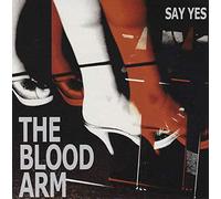 Blood Arm, the - Say Yes Pt.1 [Vinilo]
