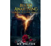 Blood Awakening (1) (Blood on a Rose Legacy)