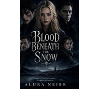 Blood Beneath the Snow