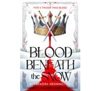 Blood Beneath The Snow (ebook)
