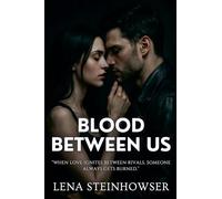 Blood Between Us (Blood, Desire & Chaos)