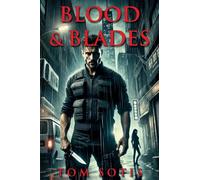 Blood & Blades