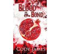 Blood & Bond (2) (Ouroboros Trilogy)