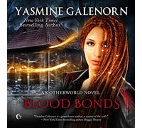Blood Bonds: An Otherworld Novel: The Otherworld Series, libro 21