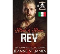Blood & Bones: Rev: Edizione Italiana: 8 (Blood Fury MC (Edizione Italiana))