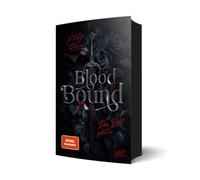 Blood Bound: Dein Blut gehört mir | Mit Farbschnitt